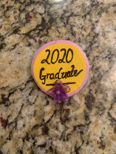 Load image into Gallery viewer, 2020 Graduate Pinback Badge - Graduation present for her