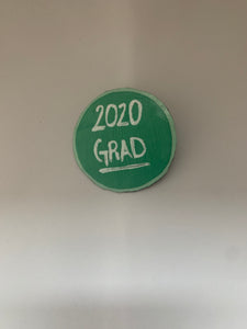 2020 Graduate Pinback Badge - Graduation present for her